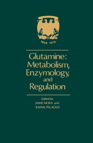 کتاب Glutamine: Metabolism, Enzymology, and Regulation