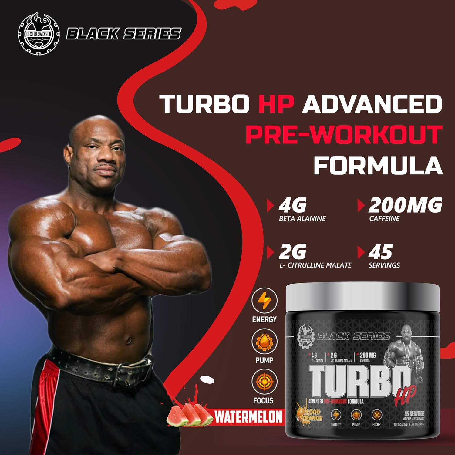 پودر مکمل قبل از تمرین دکستر جکسون Black سیگنچر سریز Turbo HP، طعم هندوانه، 45 وعده