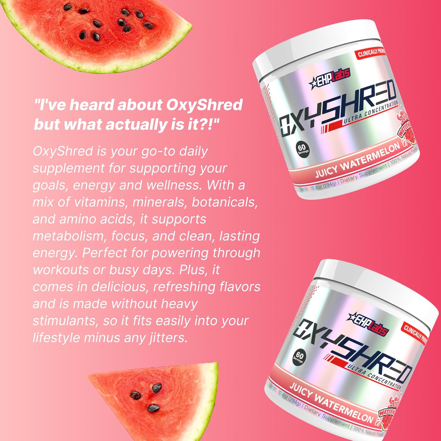 پودر پری‌ورک‌اوت ترموژنیک EHP LABS OxyShred | طعم هندوانه، 60 سروینگ